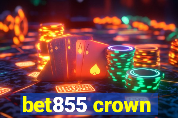 bet855 crown