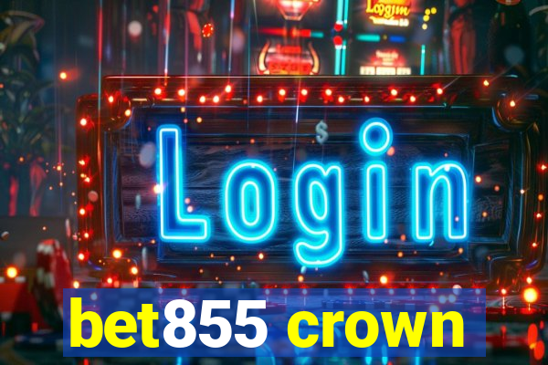 bet855 crown