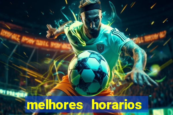 melhores horarios pagantes fortune tiger