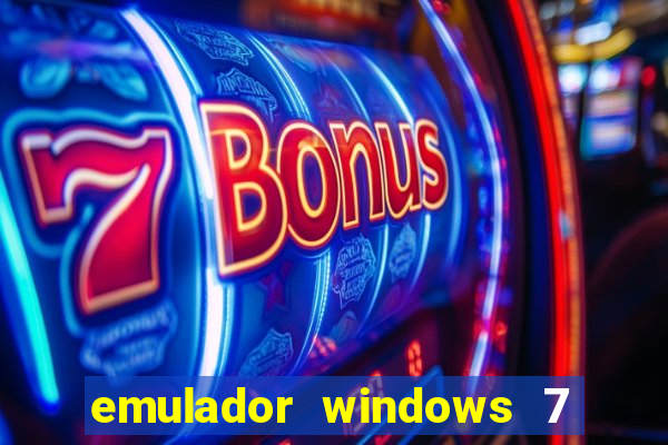 emulador windows 7 32 bits