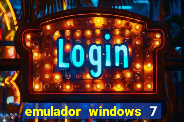 emulador windows 7 32 bits