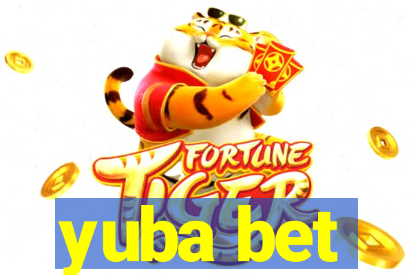 yuba bet