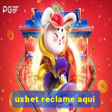 uxbet reclame aqui