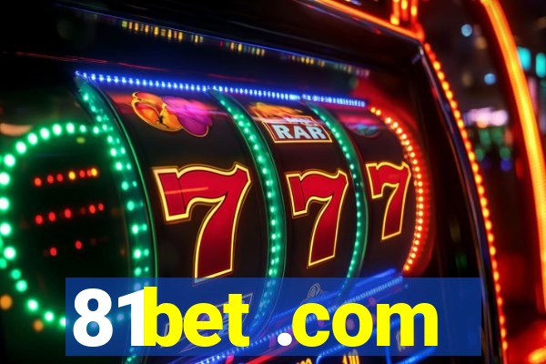 81bet .com