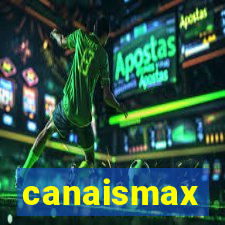 canaismax