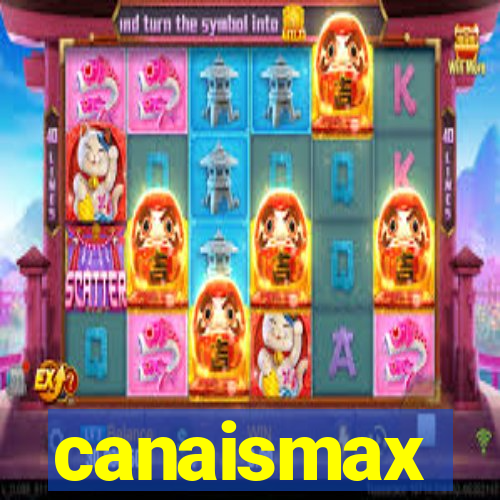 canaismax