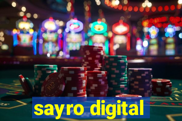 sayro digital