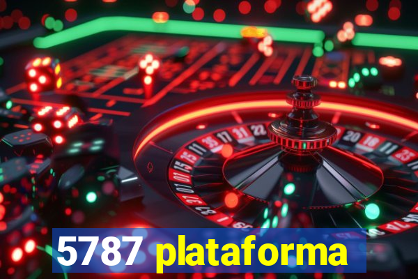 5787 plataforma