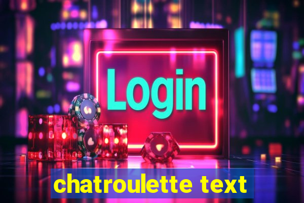 chatroulette text