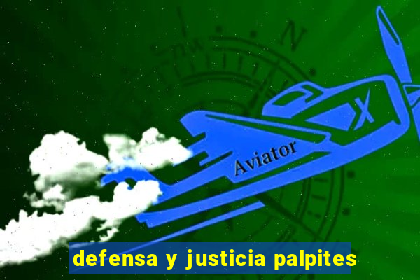 defensa y justicia palpites