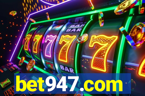 bet947.com