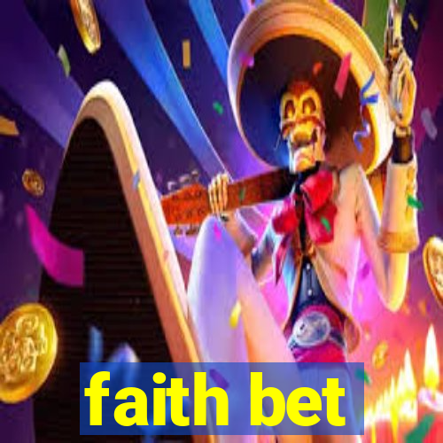 faith bet