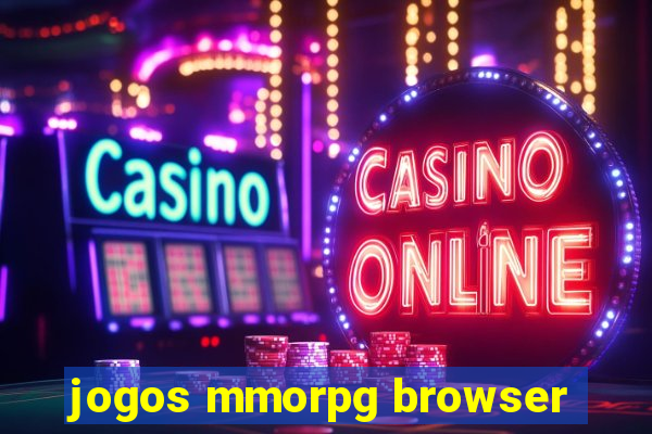 jogos mmorpg browser