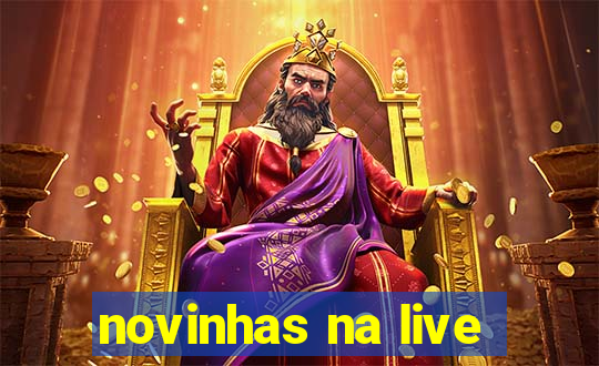 novinhas na live