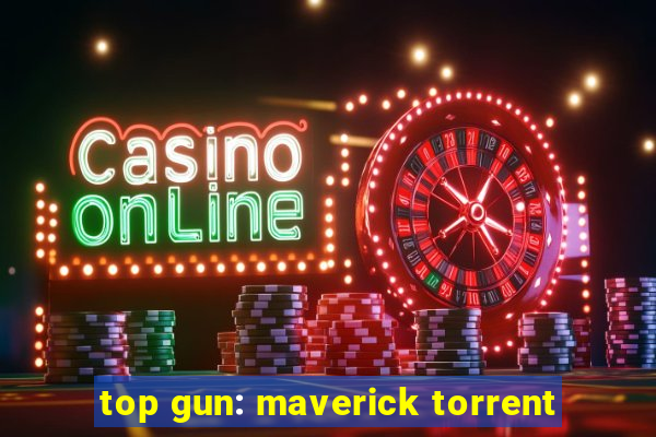 top gun: maverick torrent