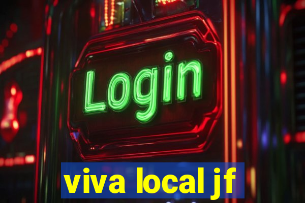 viva local jf