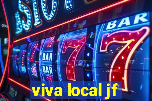 viva local jf