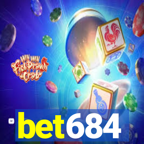 bet684