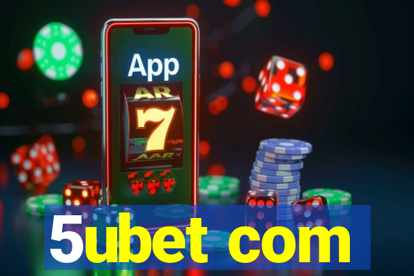 5ubet com