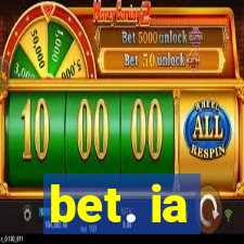 bet. ia