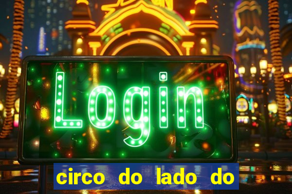 circo do lado do minas shopping