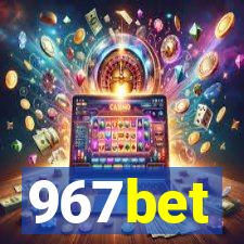 967bet