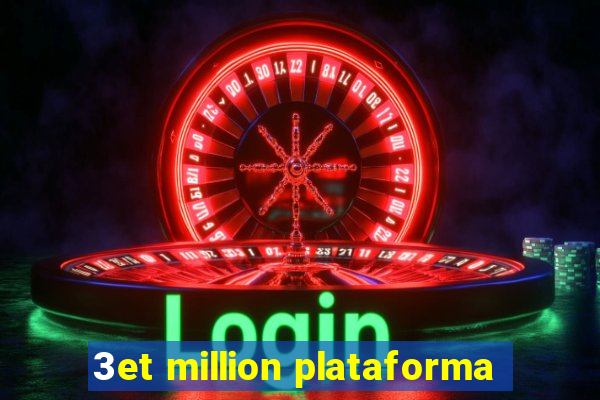 3et million plataforma