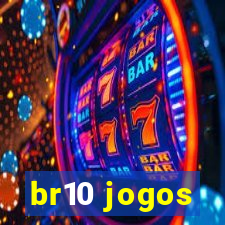 br10 jogos