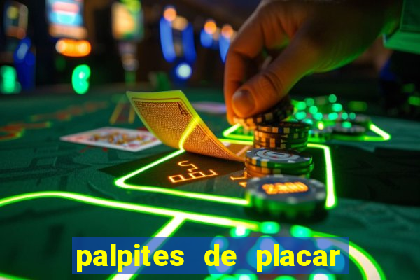 palpites de placar exato para os jogos de hoje