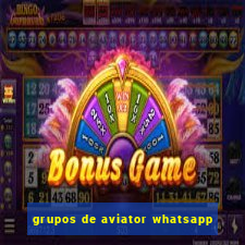 grupos de aviator whatsapp