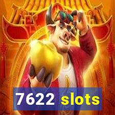 7622 slots