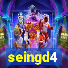 seingd4