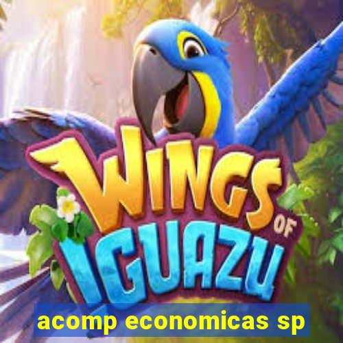 acomp economicas sp