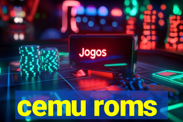 cemu roms