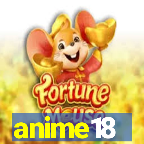 anime18