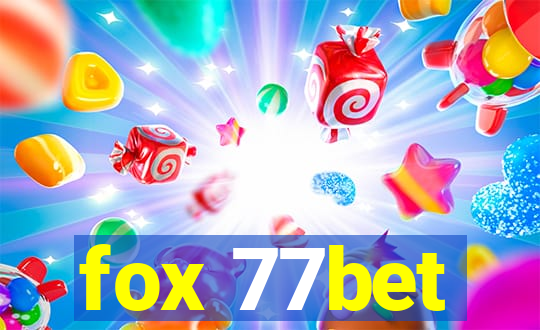 fox 77bet