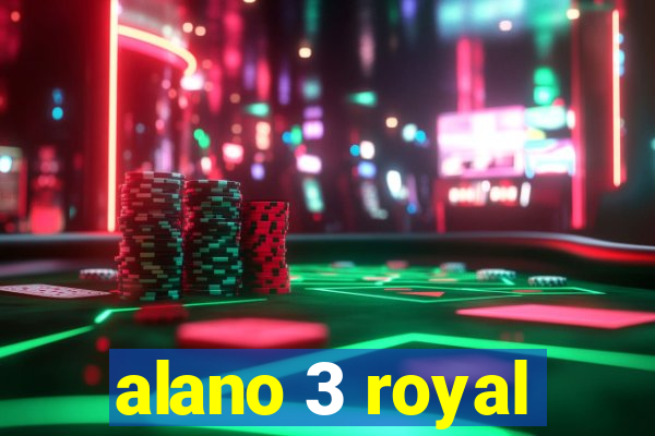 alano 3 royal