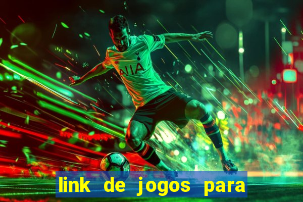 link de jogos para ganhar dinheiro