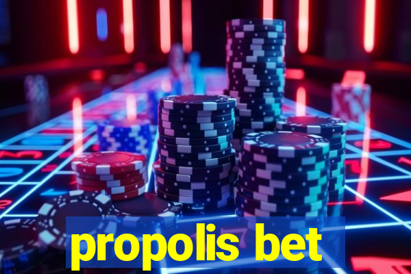 propolis bet