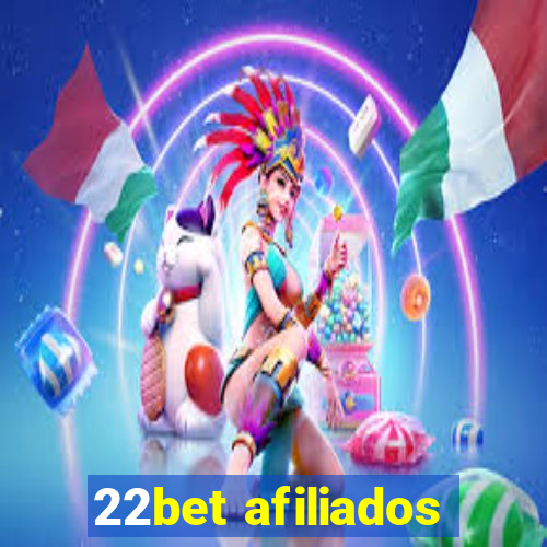 22bet afiliados