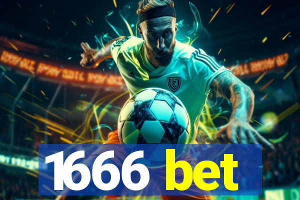 1666 bet