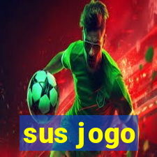 sus jogo