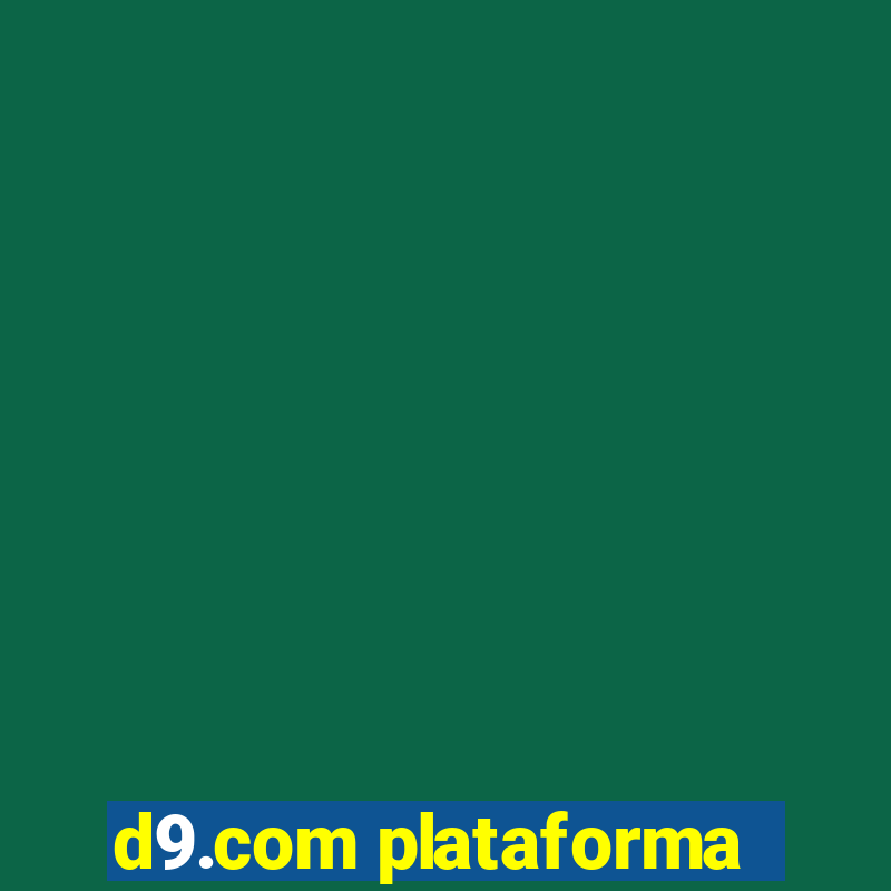 d9.com plataforma