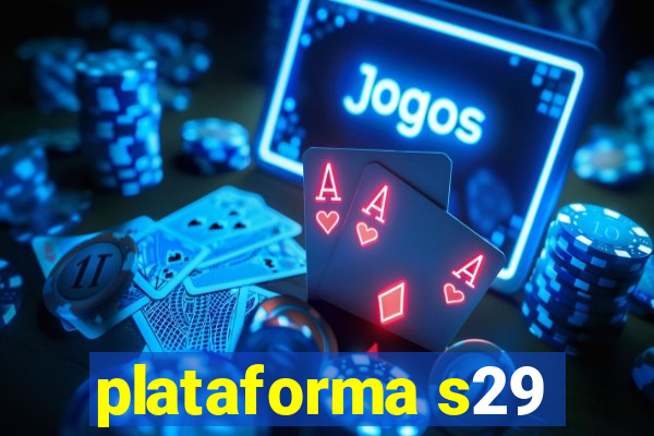 plataforma s29