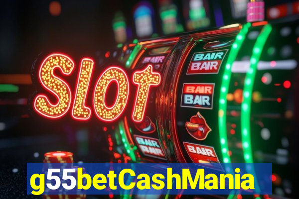 g55betCashMania