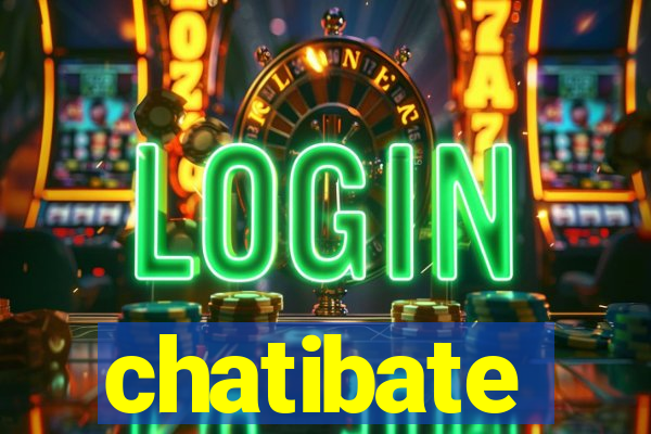 chatibate