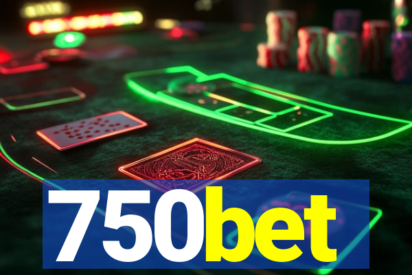 750bet