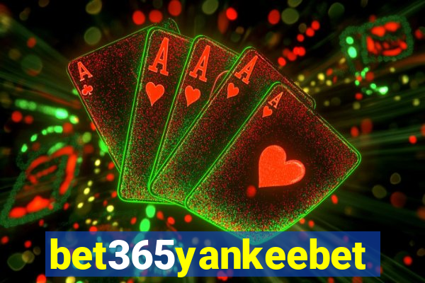 bet365yankeebet