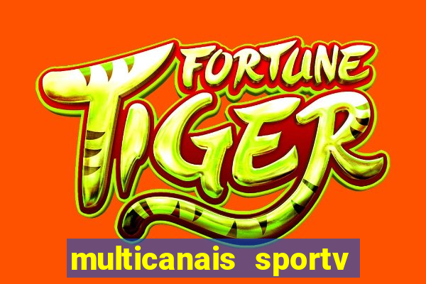 multicanais sportv 2 ao vivo