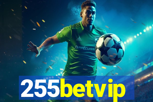 255betvip